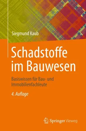 Schadstoffe im Bauwesen