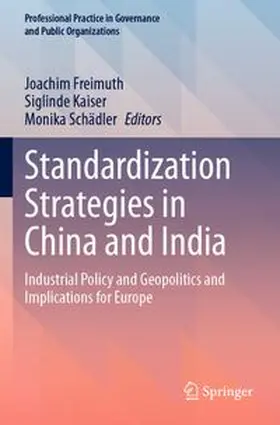 Standardization Strategies in China and India