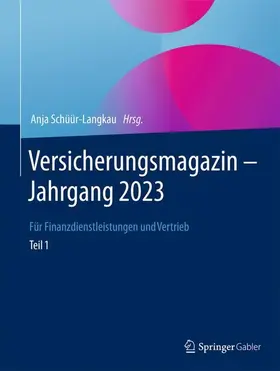 Versicherungsmagazin ¿ Jahrgang 2023 ¿ Teil 1