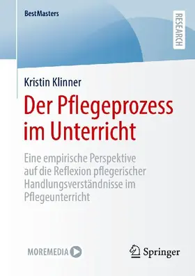 Der Pflegeprozess im Unterricht