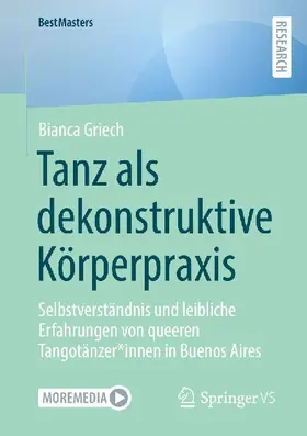 Tanz als dekonstruktive Körperpraxis