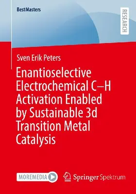 Enantioselective Electrochemical C-H Activation Enabled by Sustainable 3d Transition Metal Catalysis