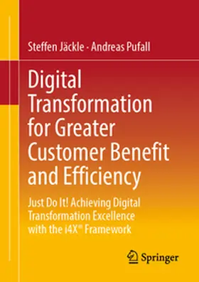Digital Transformation for Greater Customer Benefit and Efficiency