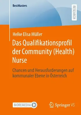 Das Qualifikationsprofil der Community (Health) Nurse