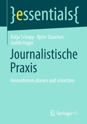 Journalistische Praxis: Innovationen planen und umsetzen