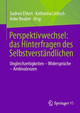 Perspektivwechsel: das Hinterfragen des Selbstverständlichen