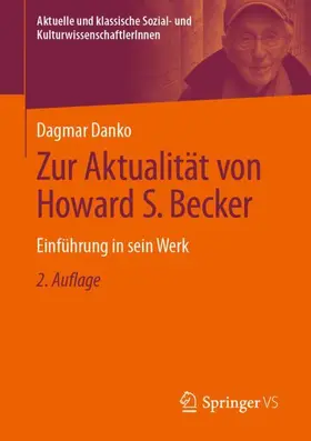 Zur Aktualität von Howard S. Becker