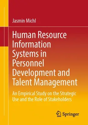 Human Resource Information Systems in Personnel Development and Talent Management