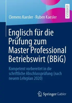 Englisch für die Prüfung zum Master Professional Betriebswirt (BBiG)
