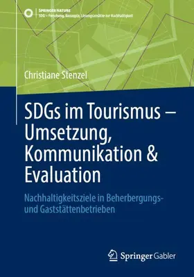 SDGs im Tourismus - Umsetzung, Kommunikation & Evaluation