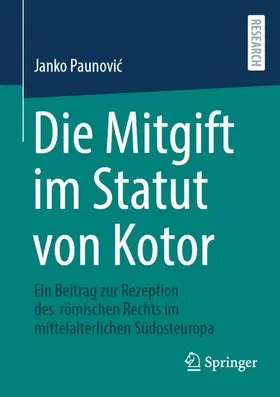 Die Mitgift im Statut von Kotor