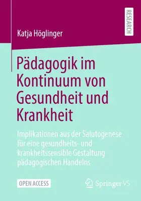 Pädagogik im Kontinuum von Gesundheit und Krankheit