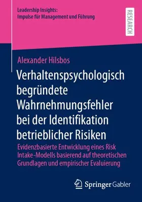 Verhaltenspsychologisch begründete Wahrnehmungsfehler bei der Identifikation betrieblicher Risiken