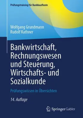 Bankwirtschaft, Rechnungswesen und Steuerung, Wirtschafts- und Sozialkunde
