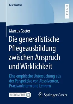 Die generalistische Pflegeausbildung zwischen Anspruch und Wirklichkeit