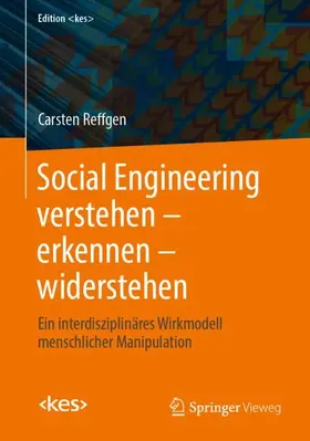 Social Engineering verstehen - erkennen - widerstehen