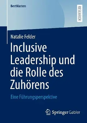 Inclusive Leadership und die Rolle des Zuhörens