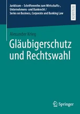 Gläubigerschutz und Rechtswahl