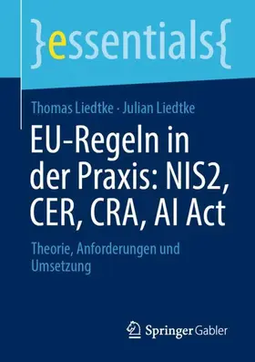 EU-Regeln in der Praxis: NIS2, CER, CRA, AI Act
