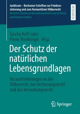 Der Schutz der natürlichen Lebensgrundlagen