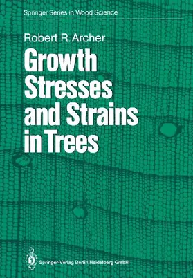 Growth Stresses and Strains in Trees
