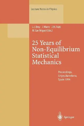 25 Years of Non-Equilibrium Statistical Mechanics