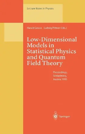 Low-Dimensional Models in Statistical Physics and Quantum Field Theory
