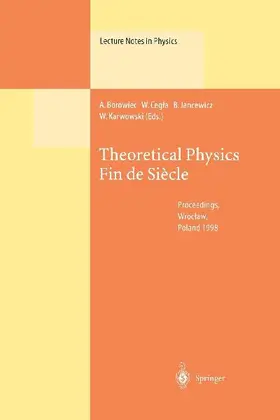 Theoretical Physics Fin de Siècle