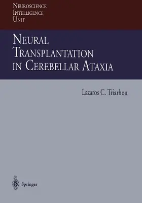 Neural Transplantation in Cerebellar Ataxia