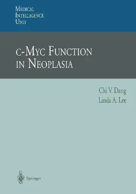 c-Myc Function in Neoplasia
