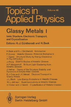 Glassy Metals I