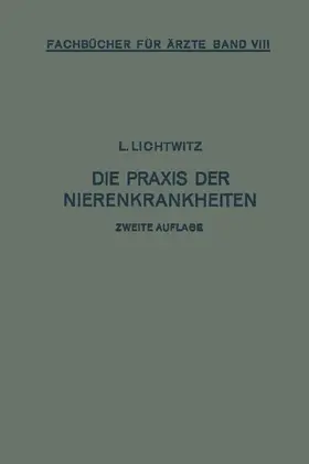 Die Praxis der Nierenkrankheiten