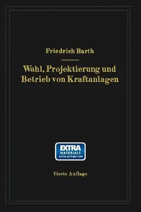 Wahl, Projektierung und Betrieb von Kraftanlagen