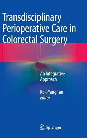 Transdisciplinary Perioperative Care in Colorectal Surgery