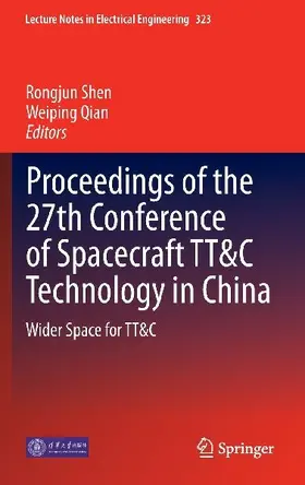 Proceedings of the 27th Conference of Spacecraft TT&C Technology in China