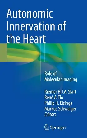 Autonomic Innervation of the Heart