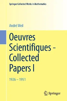 Oeuvres Scientifiques - Collected Papers I