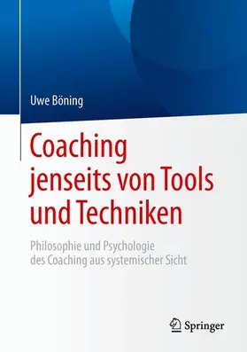 Coaching jenseits von Tools und Techniken
