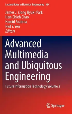 Advanced Multimedia and Ubiquitous Engineering