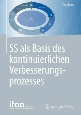 5S als Basis des kontinuierlichen Verbesserungsprozesses