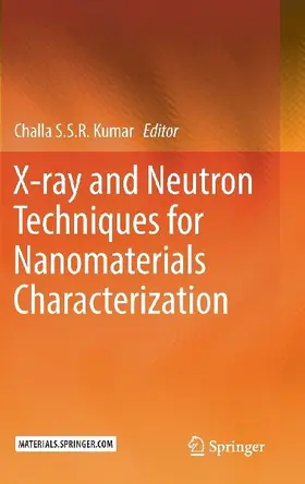 X-ray and Neutron Techniques for Nanomaterials Characterization
