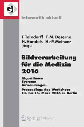 Bildverarbeitung für die Medizin 2016