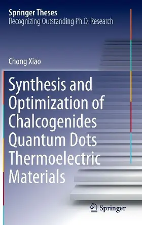 Synthesis and Optimization of Chalcogenides Quantum Dots Thermoelectric Materials