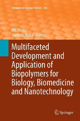 Multifaceted Development and Application of Biopolymers for Biology, Biomedicine and Nanotechnology