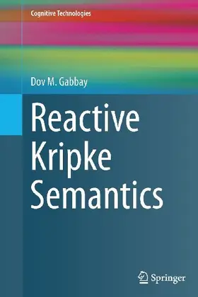 Reactive Kripke Semantics