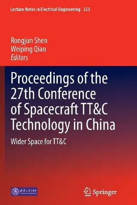 Proceedings of the 27th Conference of Spacecraft TT&C Technology in China