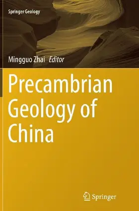 Precambrian Geology of China