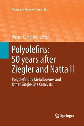 Polyolefins: 50 years after Ziegler and Natta II