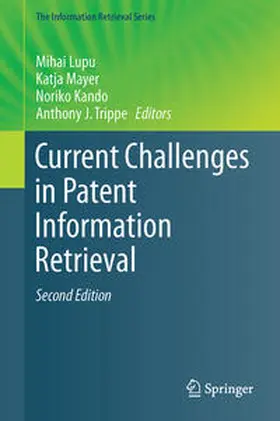 Current Challenges in Patent Information Retrieval