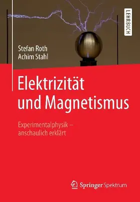 Elektrizität und Magnetismus